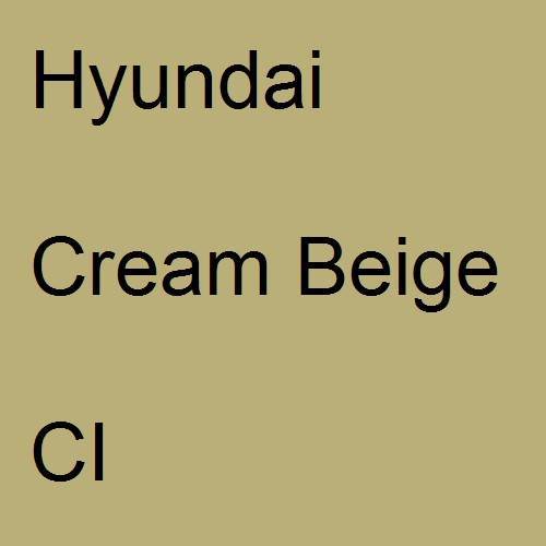 Hyundai, Cream Beige, CI.